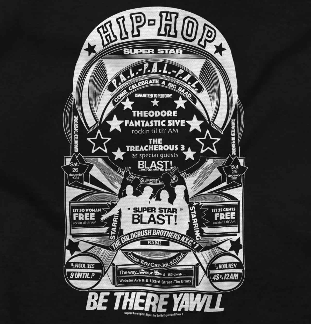 A hip hop poster image from the past with the text "Be There Yawll" and mentions the name of Grand Wizard Theodore.