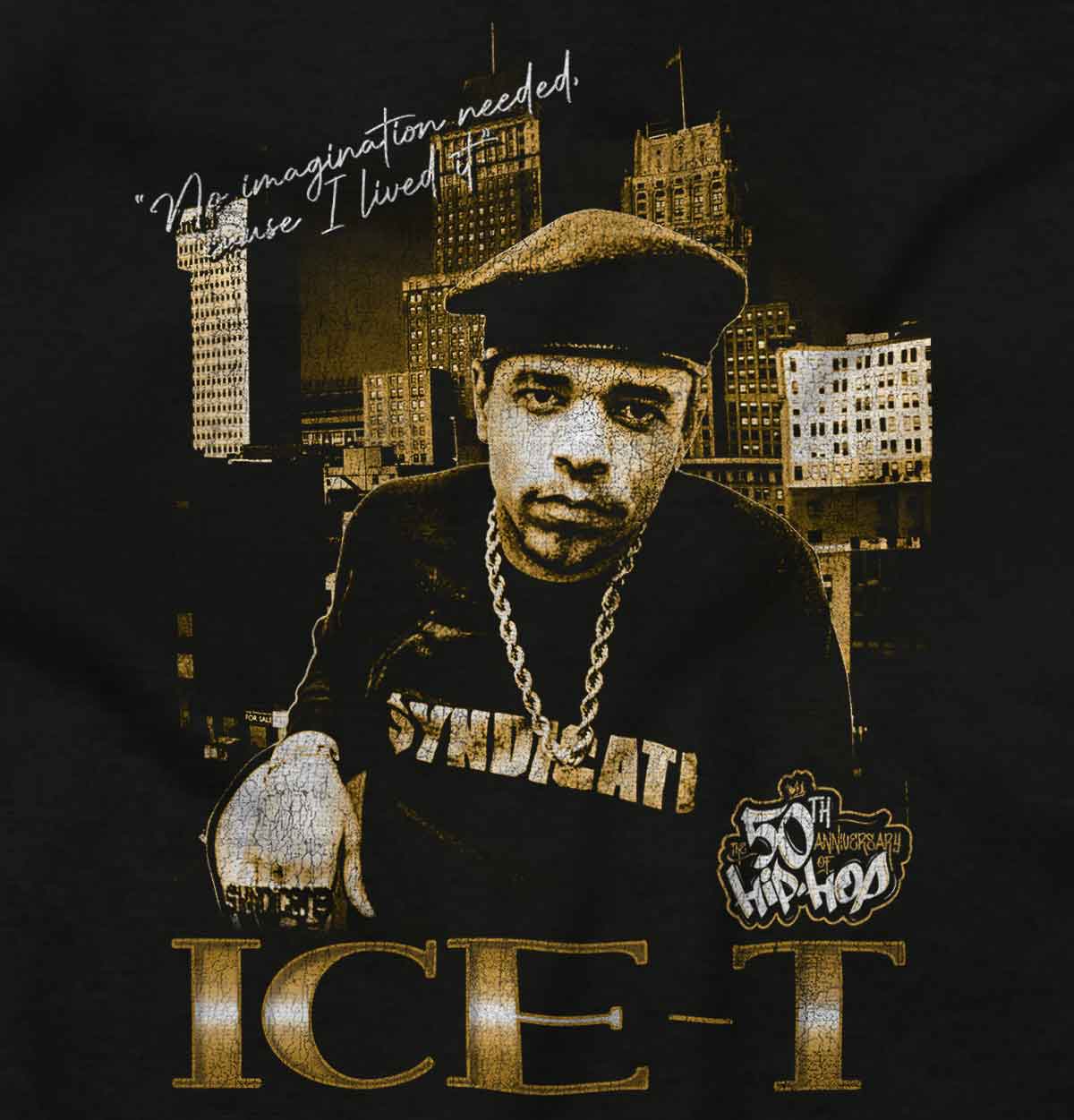 The image shows a confident ICE-T wearing chains in front of city skyscrapers, representing the bold and resilient essence of hip-hop and its legacy.