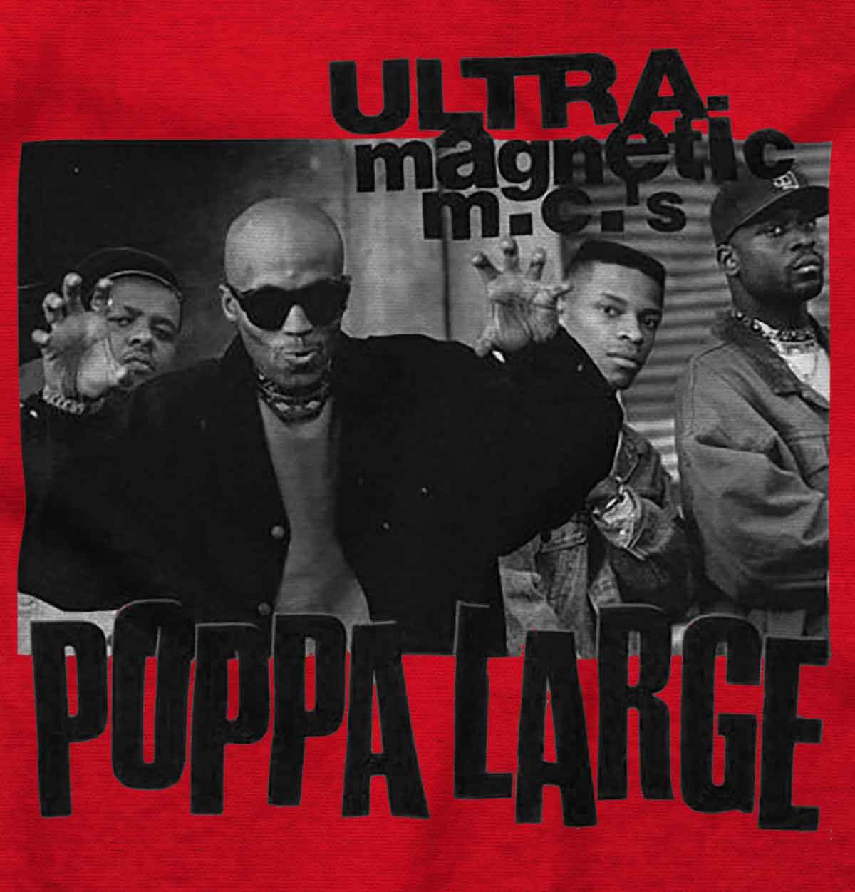 This image is a poster from the 90s hip-hop era featuring the iconic crew, Ultra Magnetic M.Cs. The design boldly showcases four influential figures with their names in the background.
